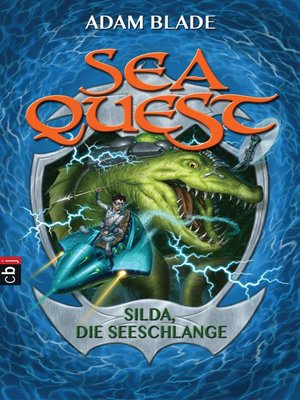 cover image of Sea Quest--Silda, die Seeschlange: Band 2